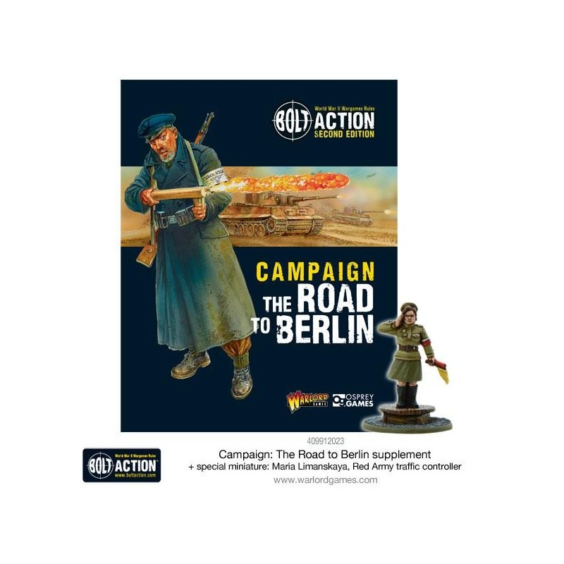 The Road to Berlin The Road to Berlin