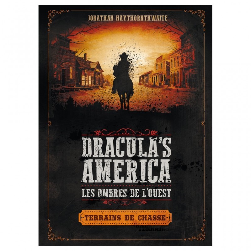 Dracula's America - Terrains de Chasse