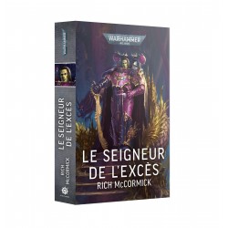 Le Seigneur de l'Excès (Relié)