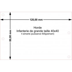 Plateau Horde Infanterie de grande taille 40x40 - 120x80mm Magnétique