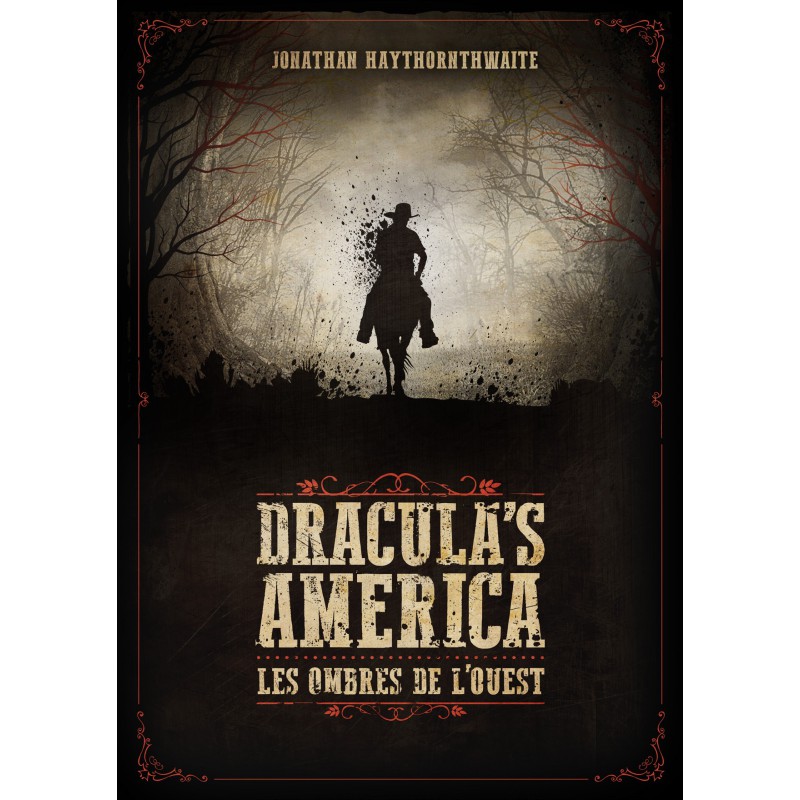 Dracula's America - Les ombres de l'ouest Dracula's America - Les ombres de l'ouest